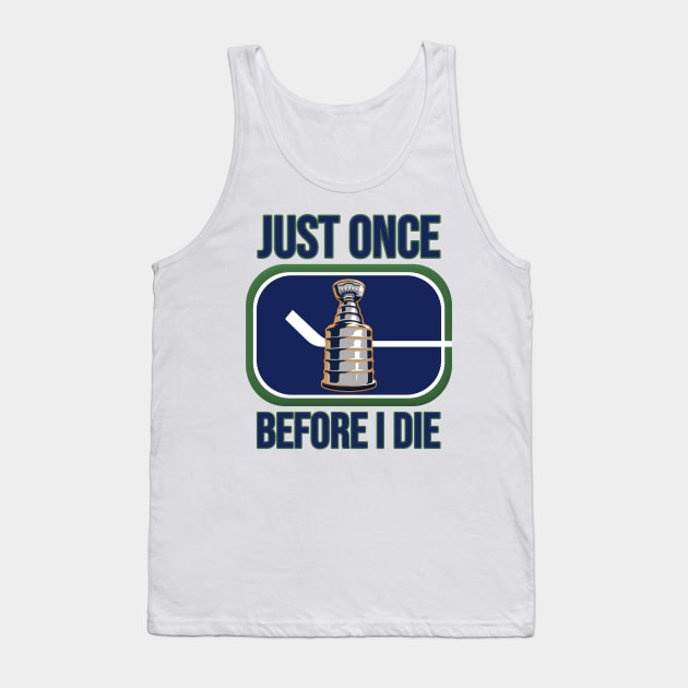 Just once, please.. Tank Top by INLE Designs